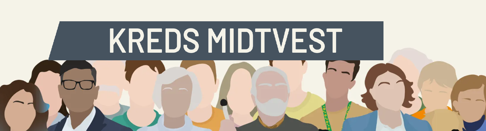 Illustration af mange mennesker. Ovenover teksten: Kreds Midtvest