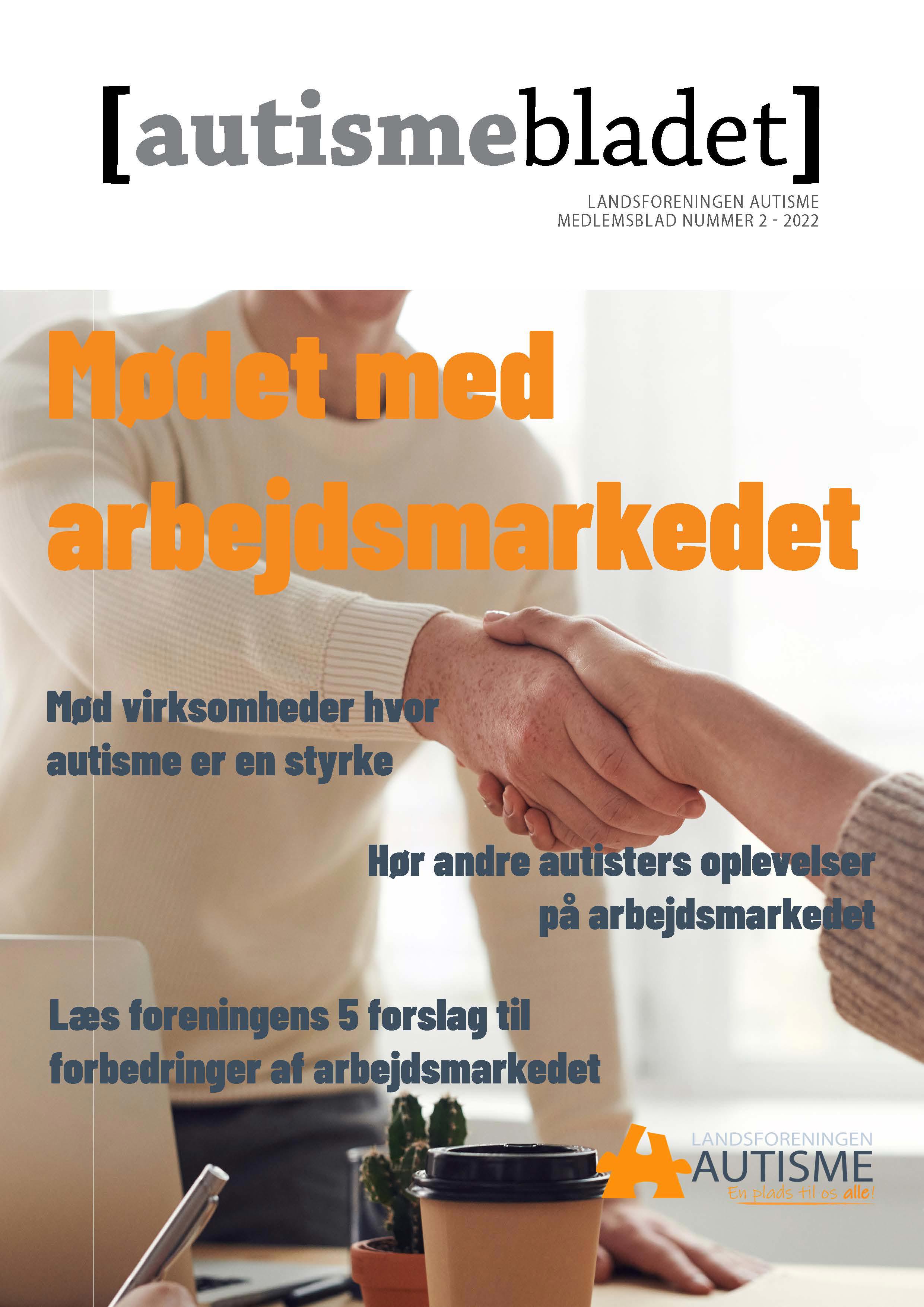 Forside af Autismebladet 2022 nr. 2 med temaet "Mødet med arbejdsmarkedet"