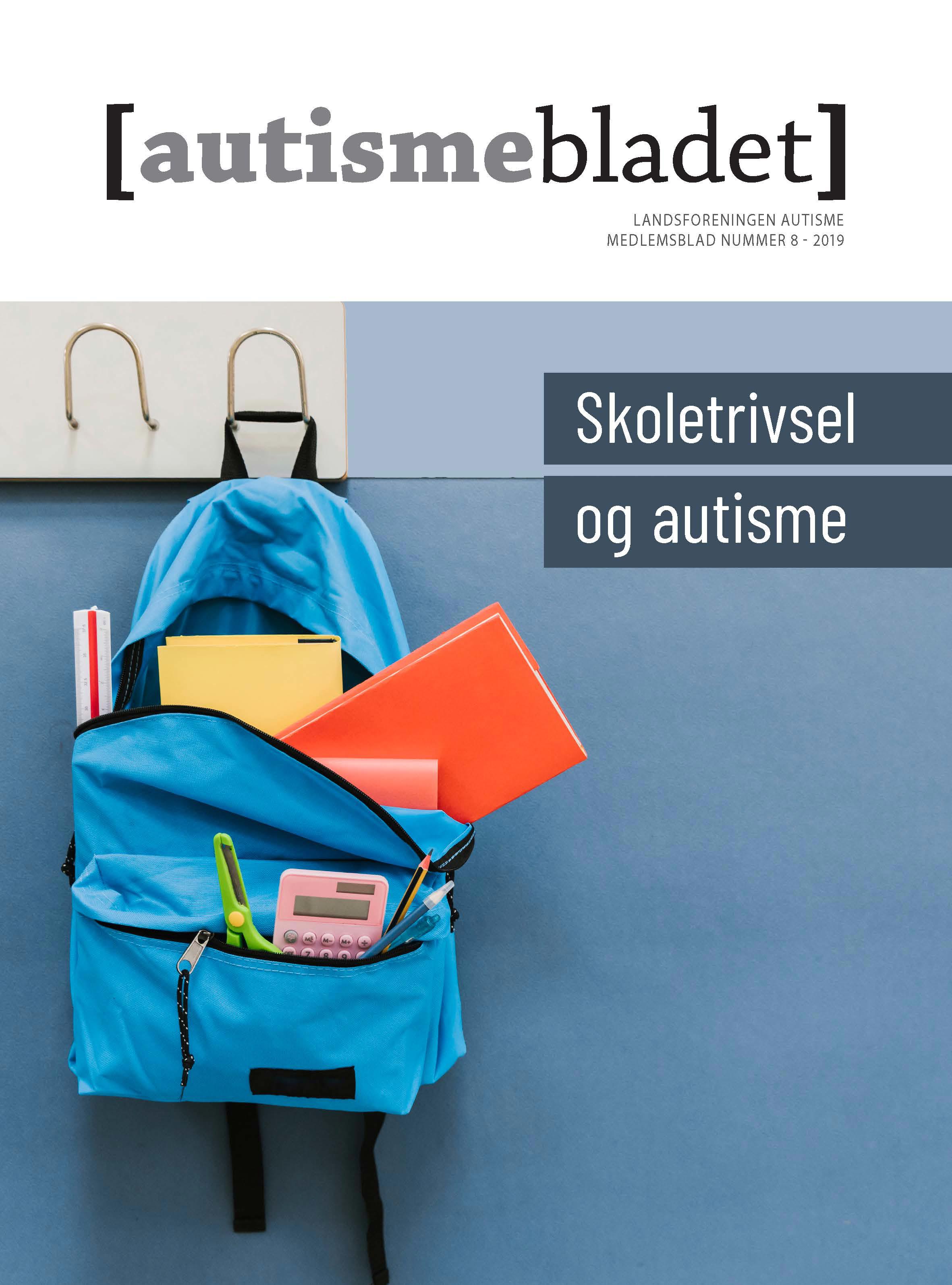 Forside af Autismebladet 2019, nr. 8, Skoletrivsel og autisme