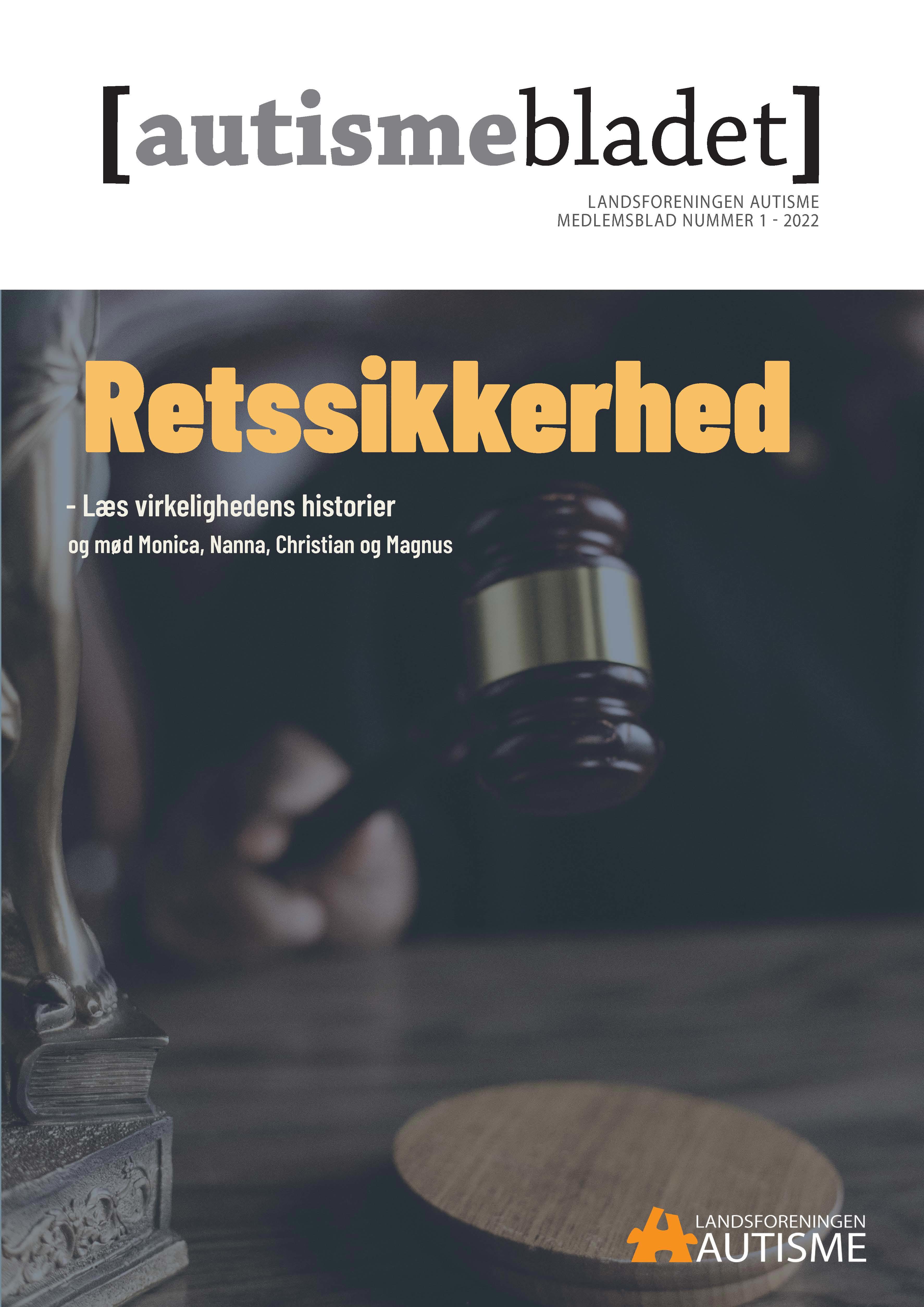 Forsiden af Autismebladet 2022 nummer 1 med temaet "Retssikkerhed"