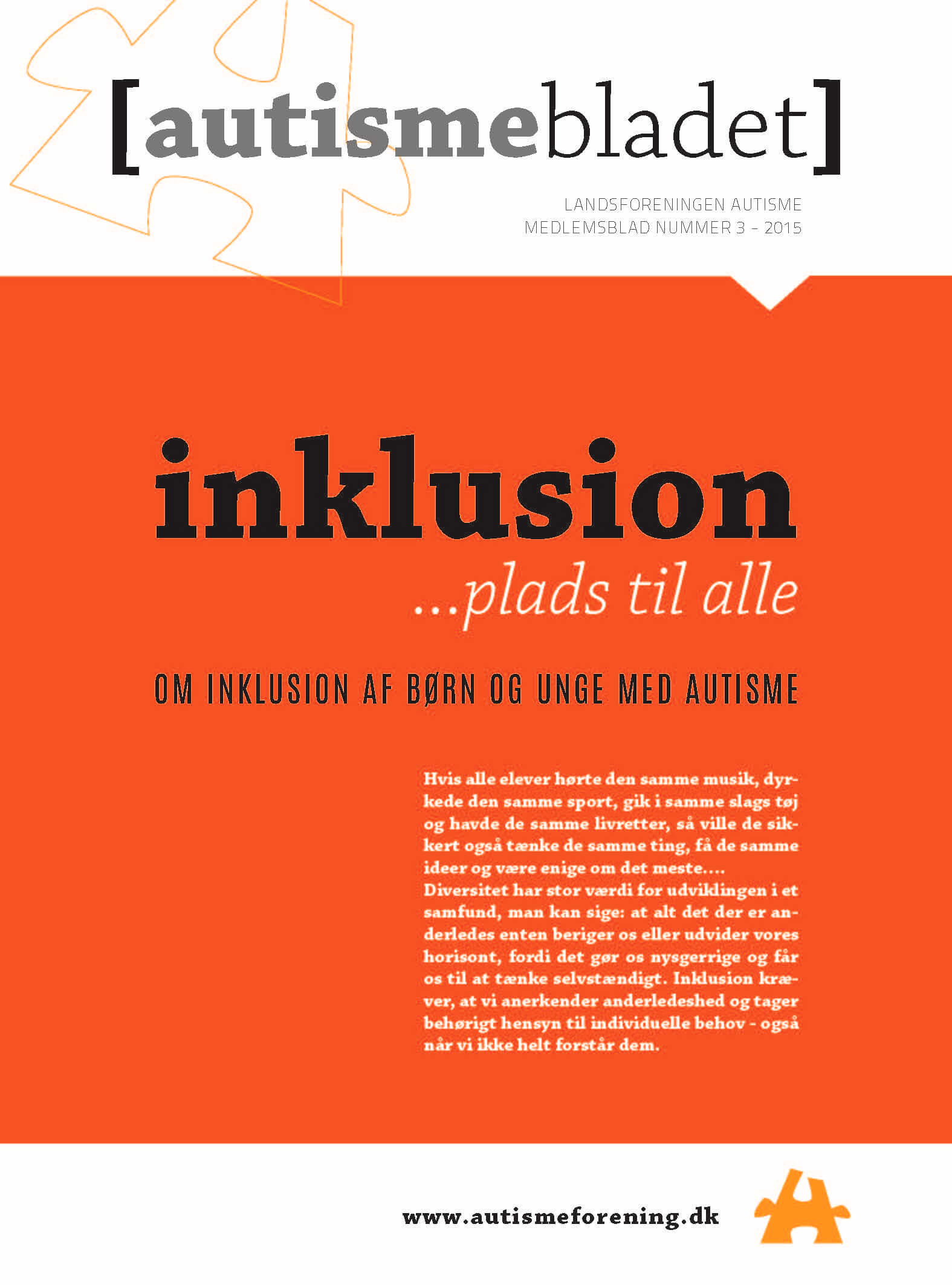 Forside af Autismebladet 2015 nr. 3 med temaet Inklusion..plads til alle